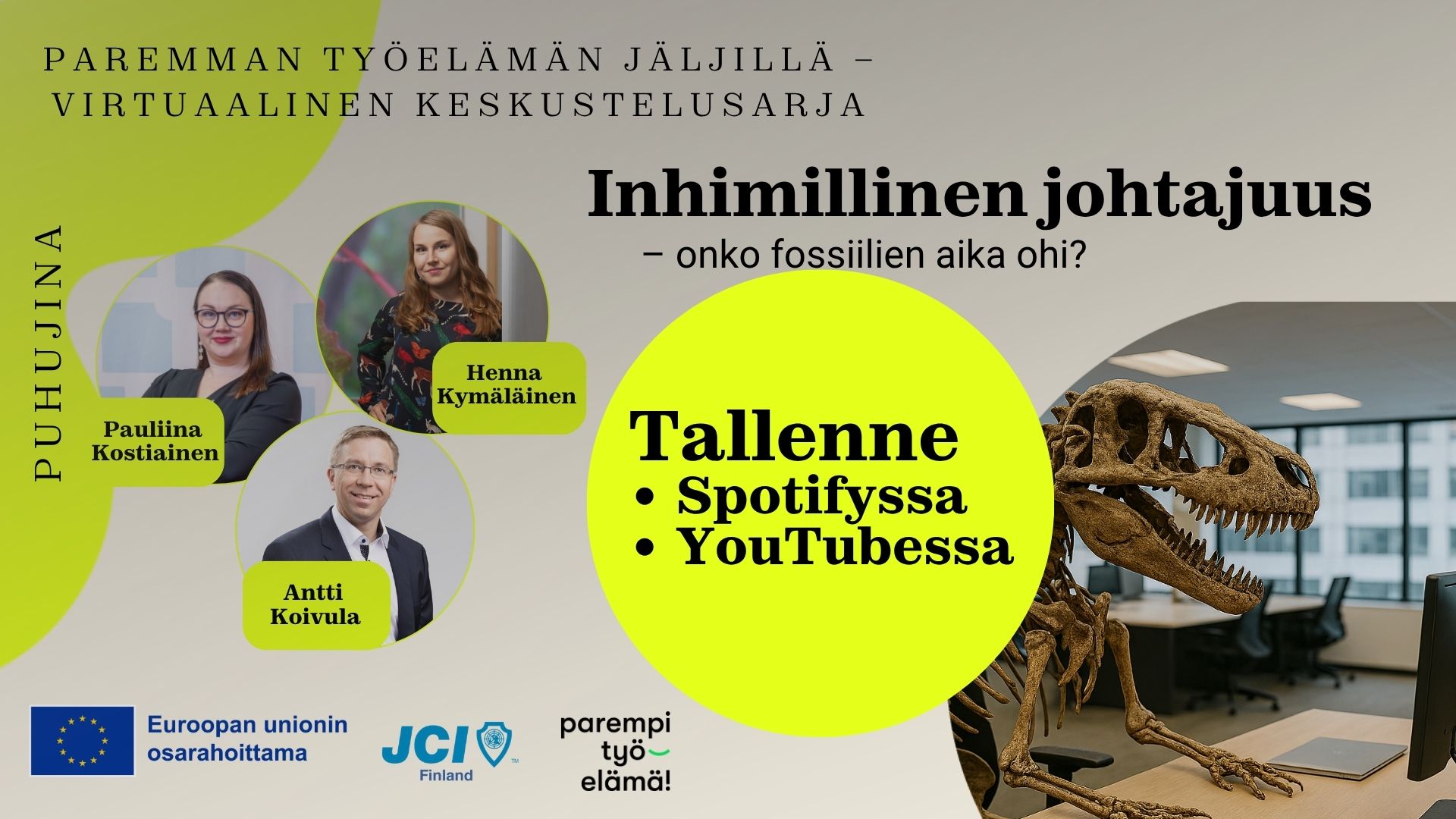 Tallenne Spotifyssa ja YouTubessa