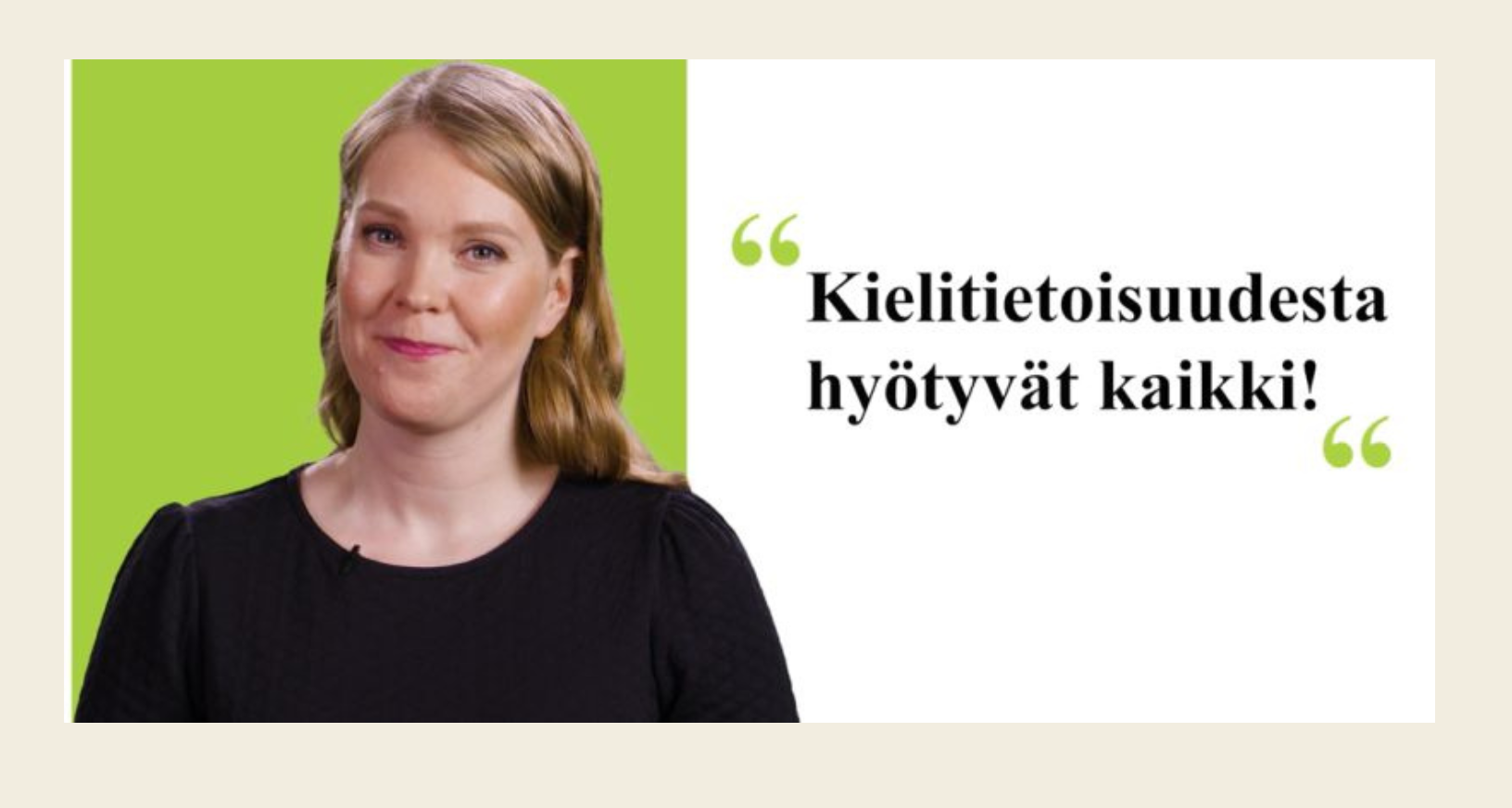 Kuvassa Marianne Katajainen ja teksti: kielitietoisuudesta hyötyvät kaikki